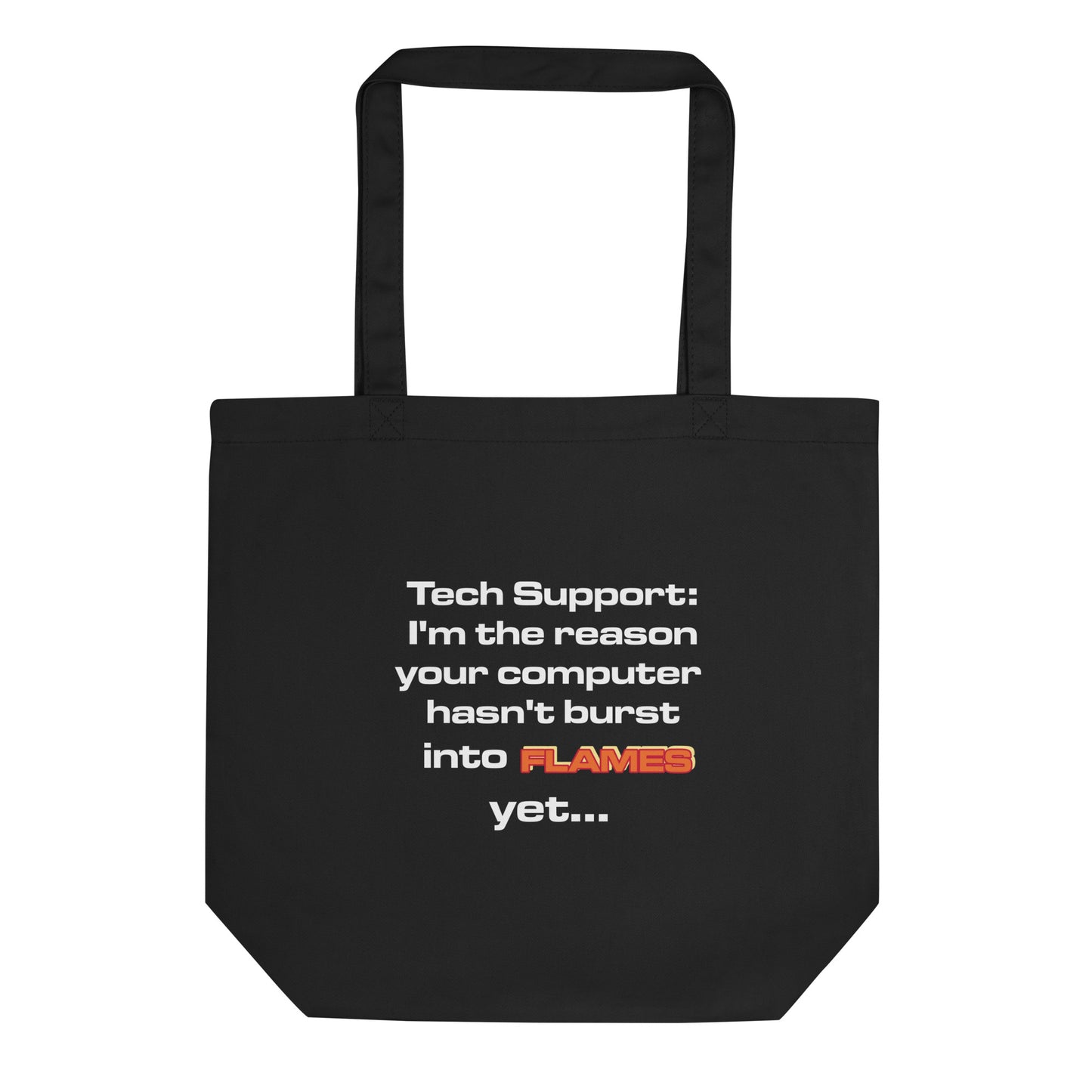 Funny canvas tote bag for I.T. pros dealing with daily tech fires.