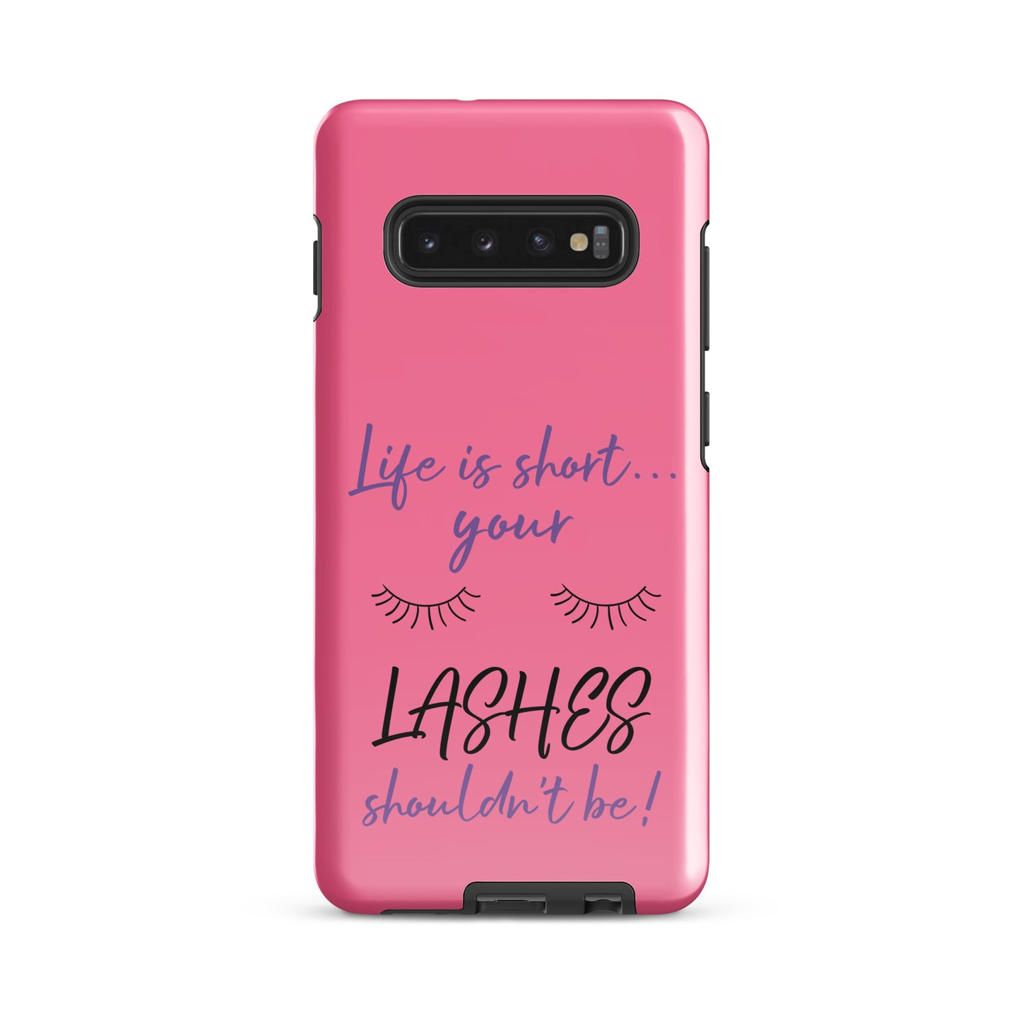 Lash-themed Samsung phone case with beauty humor for glam tech users.