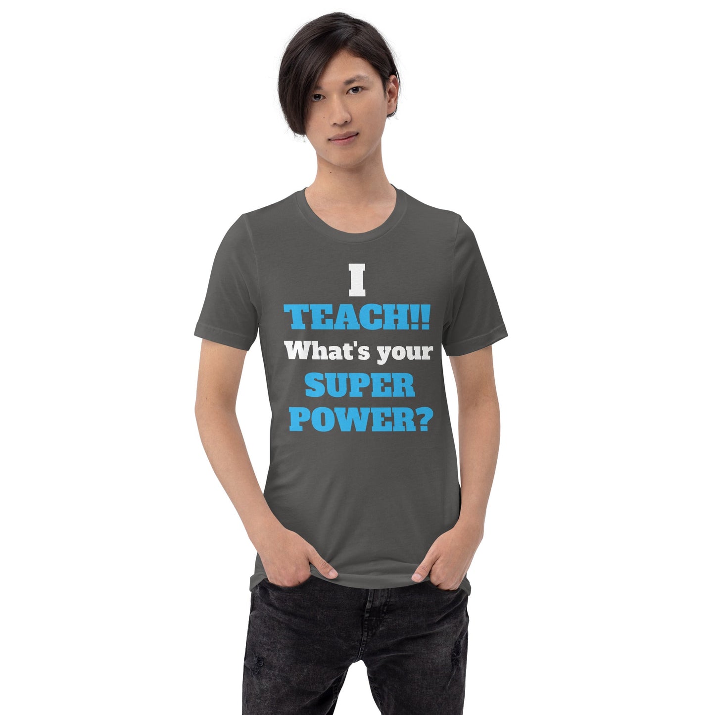 Teaching Superpower T-Shirt – Funny School Tee for Heroic Educators