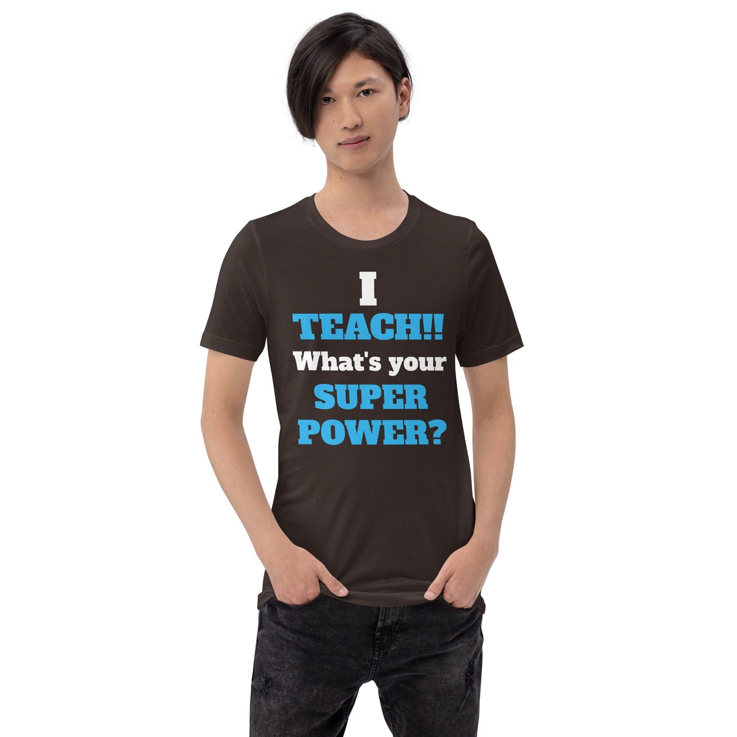 Teaching Superpower T-Shirt – Funny School Tee for Heroic Educators