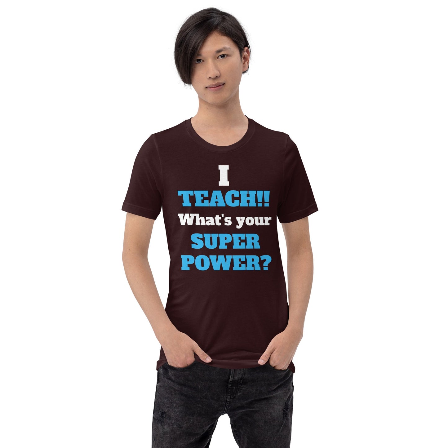 Teaching Superpower T-Shirt – Funny School Tee for Heroic Educators