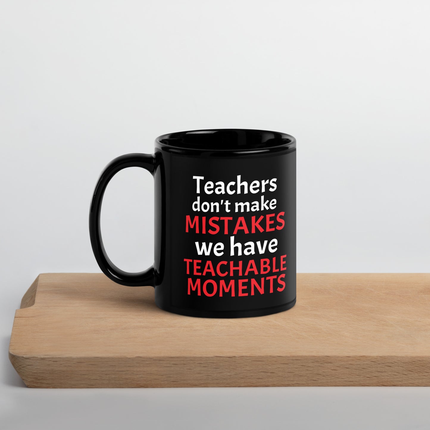 Teacher Teachable Moments Mug Black