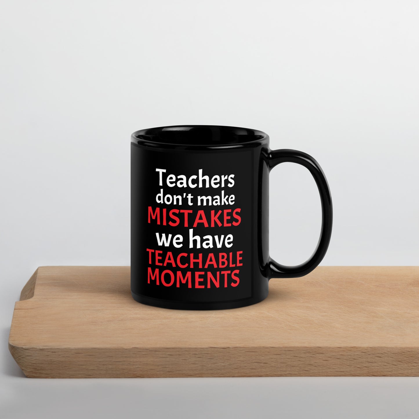 Teacher Teachable Moments Mug Black