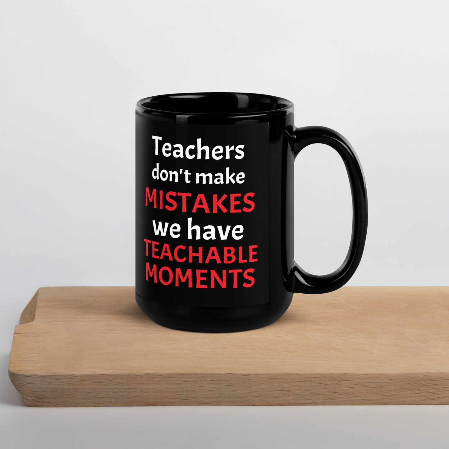 Teacher Teachable Moments Mug Black