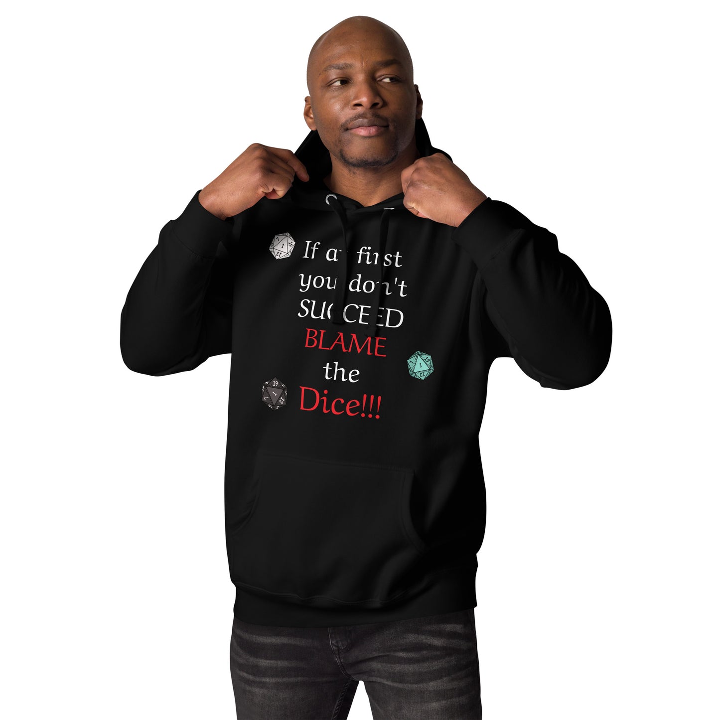 Unisex Gamer Blame the Dice Hoodie