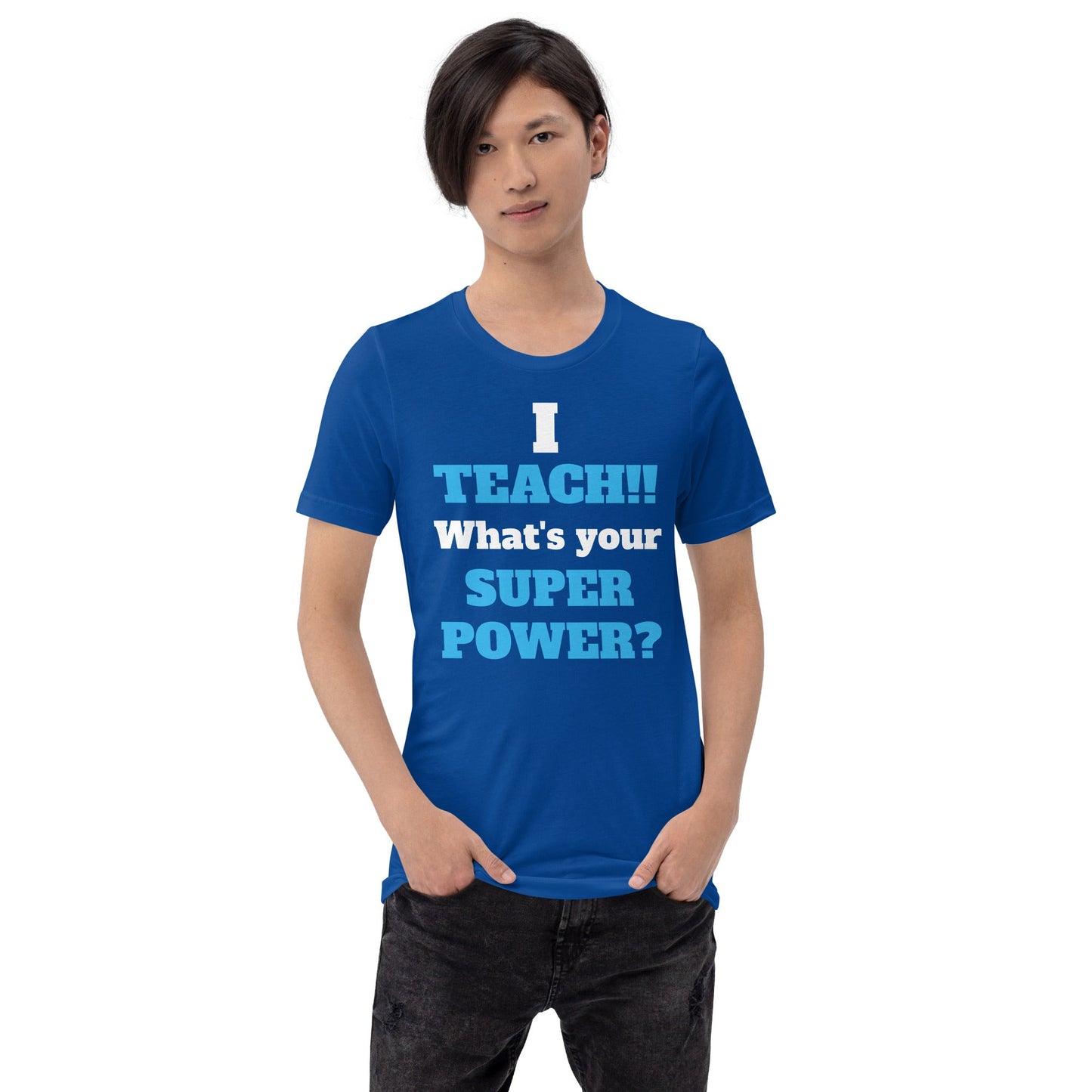 Teaching Superpower T-Shirt – Funny School Tee for Heroic Educators