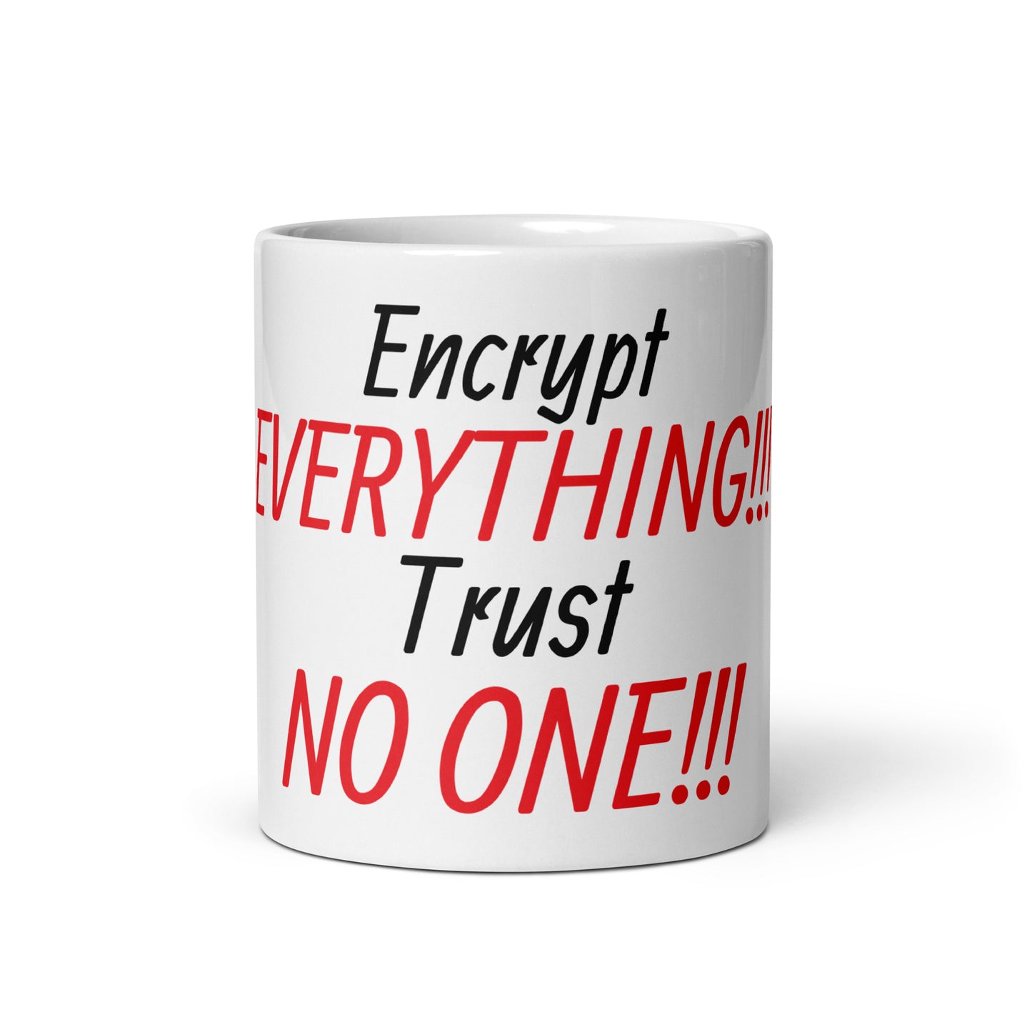 Cybersecurity Trust No One White glossy mug