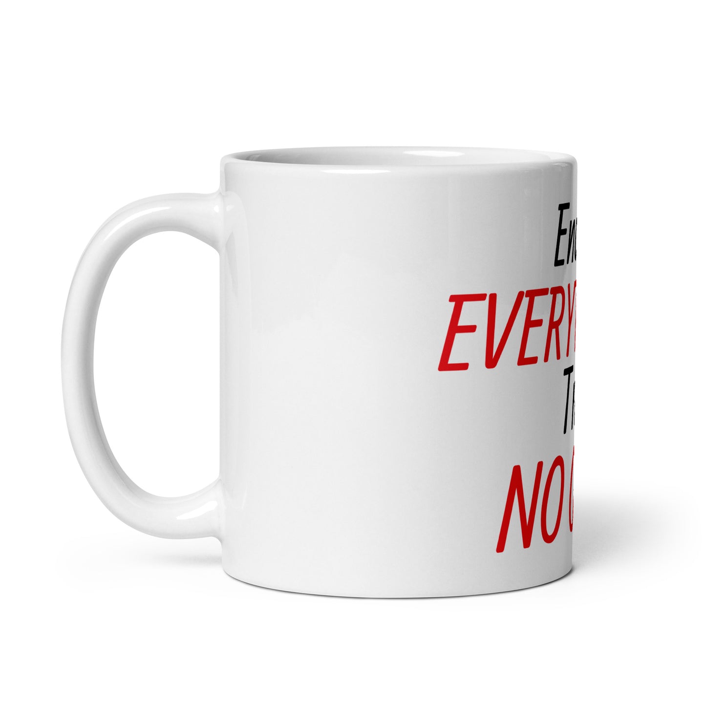 Cybersecurity Trust No One White glossy mug