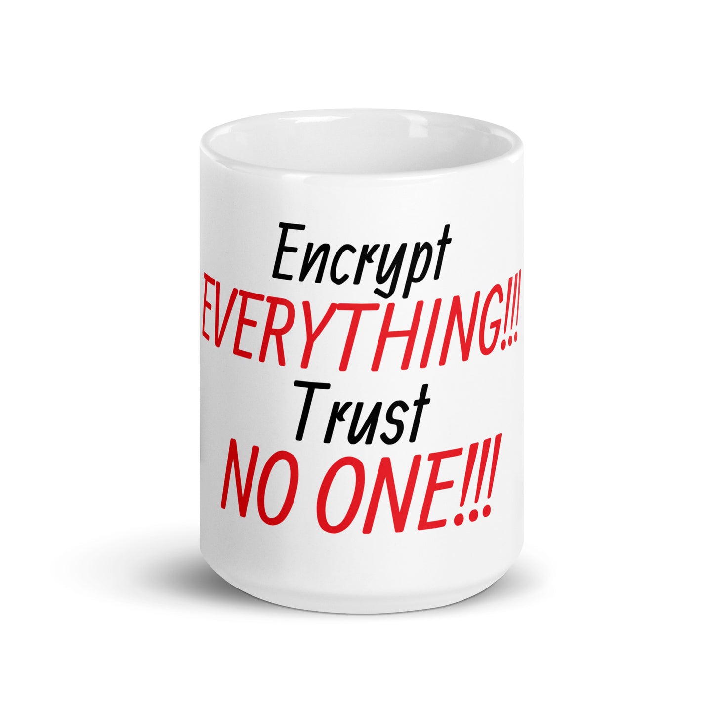 Cybersecurity Trust No One White glossy mug