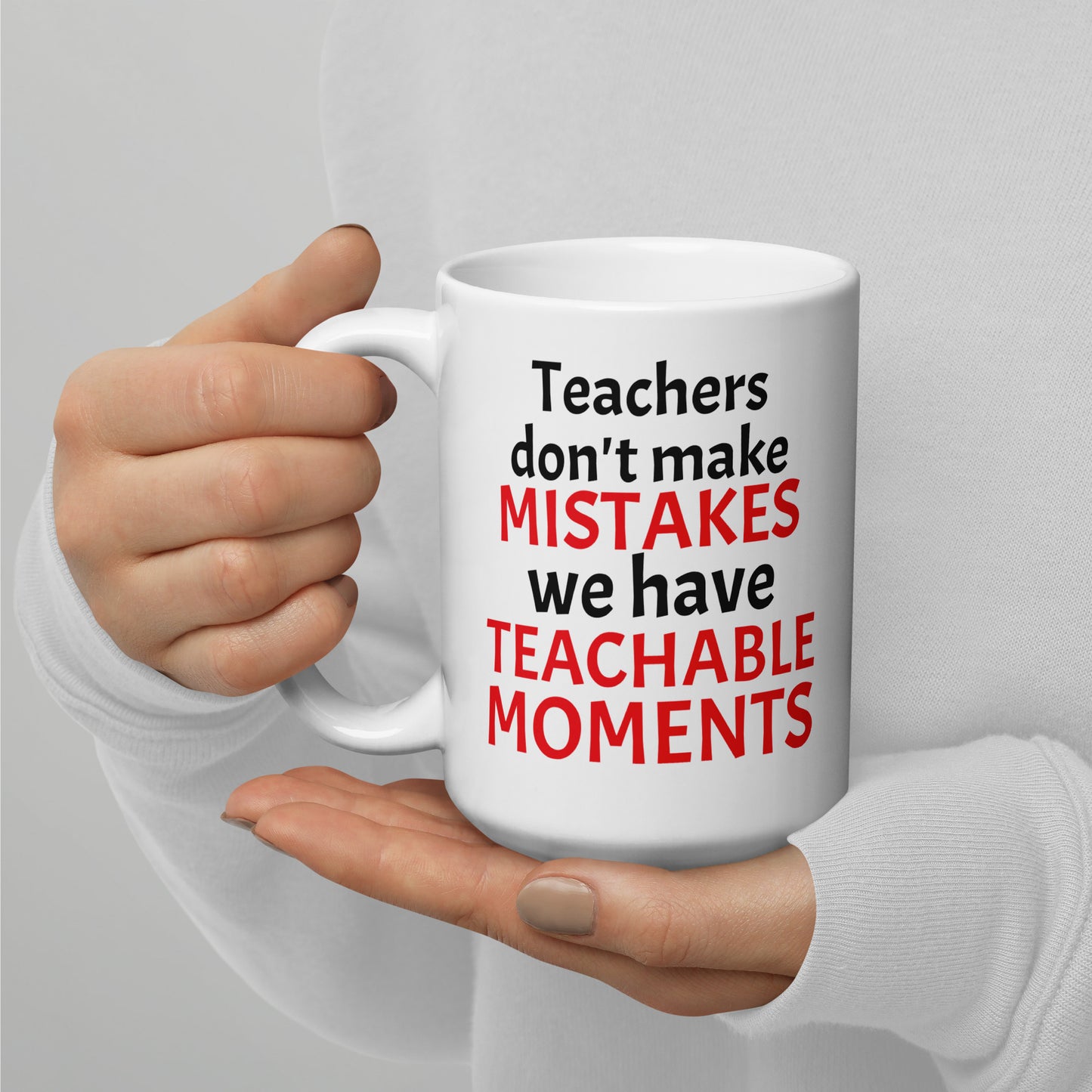 Teacher Teachable Moments Mug White