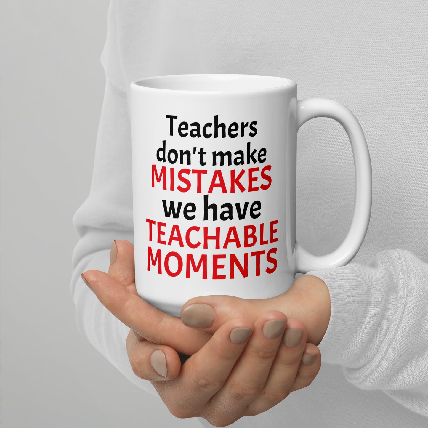 Teacher Teachable Moments Mug White