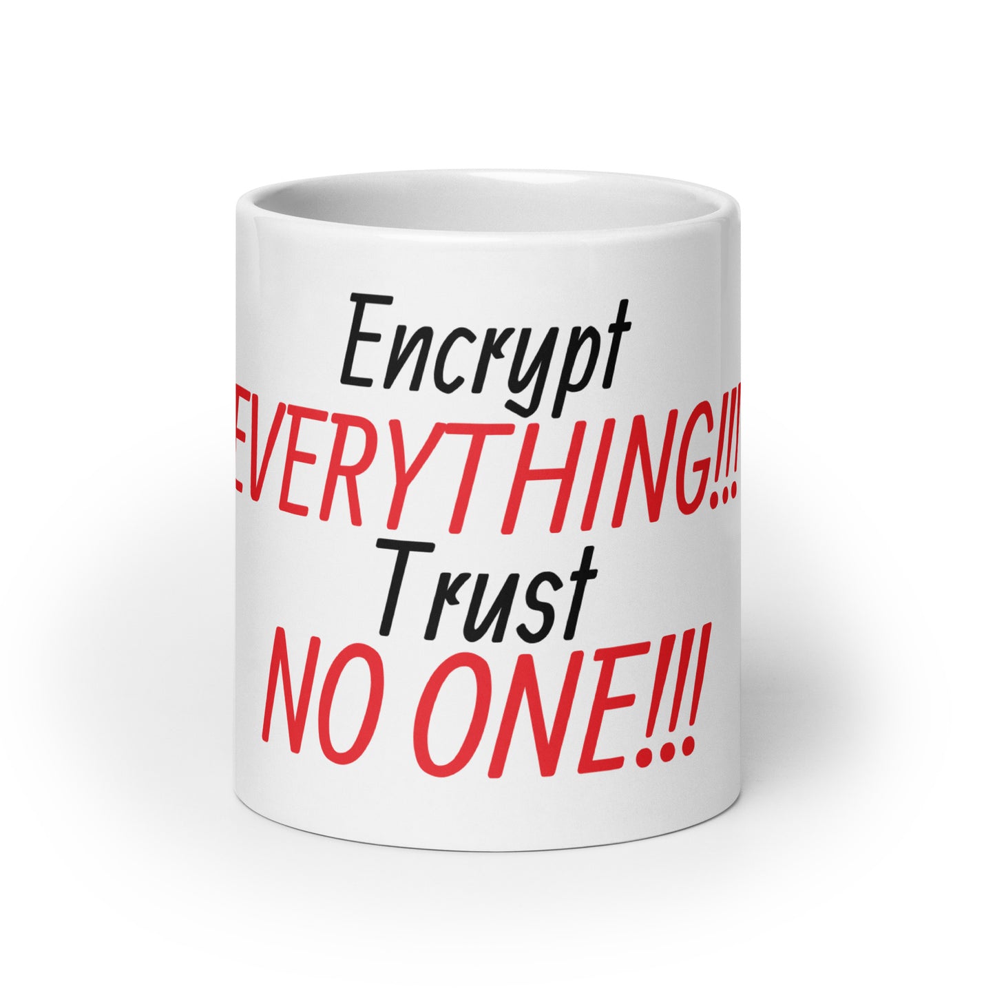 Cybersecurity Trust No One White glossy mug